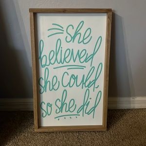 “She believed she could so she did” teal wall decor